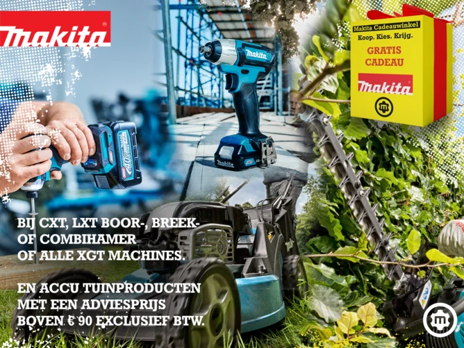 Koop je Makita actiemachine bij Mastertools en kies je cadeau uit de Makita Cadeauwinkel!