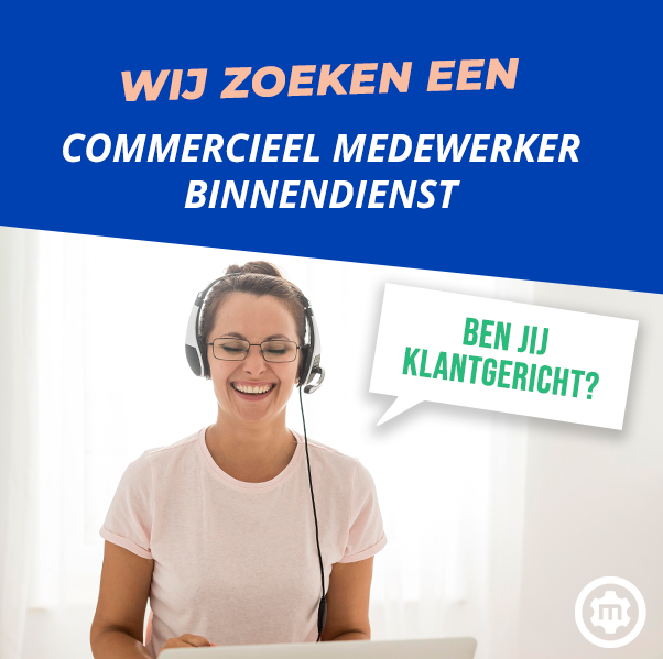 Vacature: commercieel medewerker binnendienst
